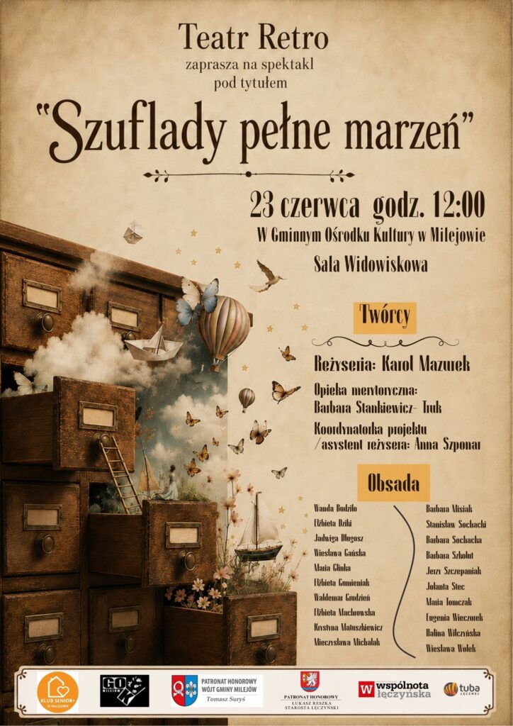 PREMIERA teatru „Retro” spektakl „Szuflady pełne marzeń”